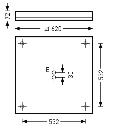 Teknisk bild av PROLJUS ABs slimmade rundarmatur Ø620 mm med endast 72 mm profilhöjd samt tillhörande monteringsplatta 532×532 mm med hörnfästen och centralt uttag märkt E/30, energieffektiv och lättmonterad armatur för professionella och kommersiella installationer